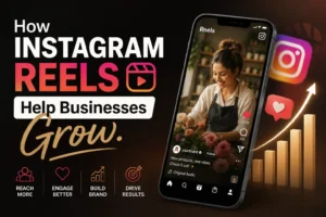 How Instagram Reels Help Businesses Grow: A Guide for Newgen Businesses